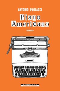 Copertina di Piano Americano di Antonio Paolacci