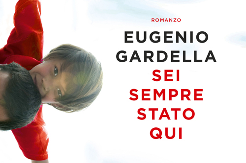 sei-sempre-stato-qui-eugenio-gardella-frassinelli-500x333